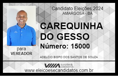 Candidato CAREQUINHA DO GESSO 2024 - AMARGOSA - Eleições