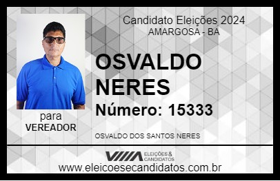 Candidato OSVALDO NERES 2024 - AMARGOSA - Eleições