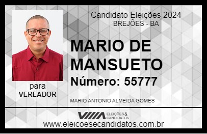 Candidato MARIO DE MANSUETO 2024 - BREJÕES - Eleições