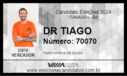 Candidato DR TIAGO 2024 - ITANAGRA - Eleições