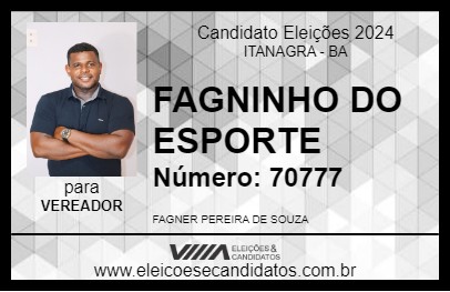 Candidato FAGNINHO DO ESPORTE 2024 - ITANAGRA - Eleições