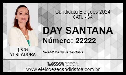 Candidato DAY SANTANA 2024 - CATU - Eleições