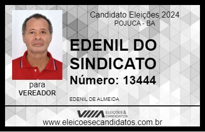 Candidato EDENIL DO SINDICATO 2024 - POJUCA - Eleições