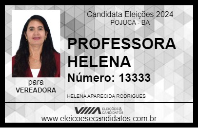 Candidato PROFESSORA HELENA 2024 - POJUCA - Eleições