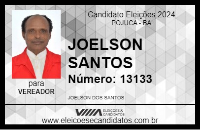 Candidato JOELSON SANTOS 2024 - POJUCA - Eleições