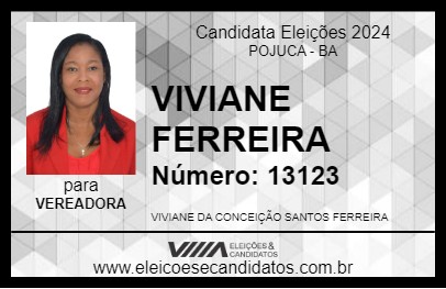 Candidato VIVIANE FERREIRA 2024 - POJUCA - Eleições