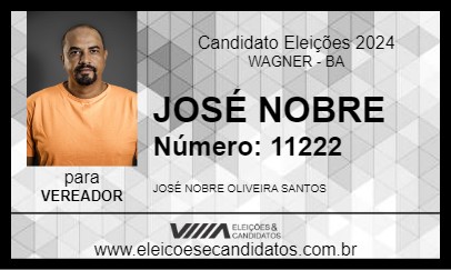 Candidato JOSÉ NOBRE 2024 - WAGNER - Eleições