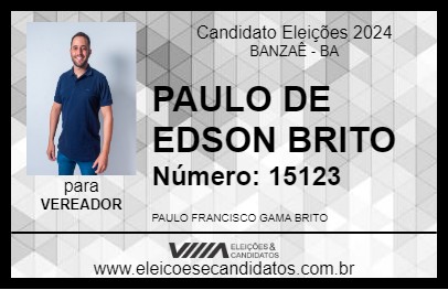 Candidato PAULO DE EDSON BRITO 2024 - BANZAÊ - Eleições