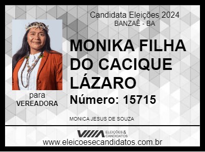 Candidato MONIKA FILHA DO CACIQUE LÁZARO 2024 - BANZAÊ - Eleições