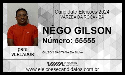 Candidato NÊGO GILSON 2024 - VÁRZEA DA ROÇA - Eleições