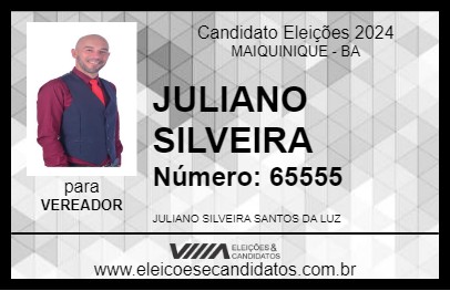 Candidato JULIANO SILVEIRA 2024 - MAIQUINIQUE - Eleições