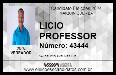 Candidato LICIO PROFESSOR 2024 - MAIQUINIQUE - Eleições