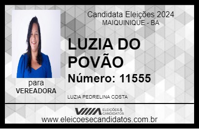 Candidato LUZIA DO POVÃO 2024 - MAIQUINIQUE - Eleições