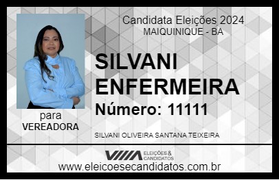 Candidato SILVANI ENFERMEIRA 2024 - MAIQUINIQUE - Eleições