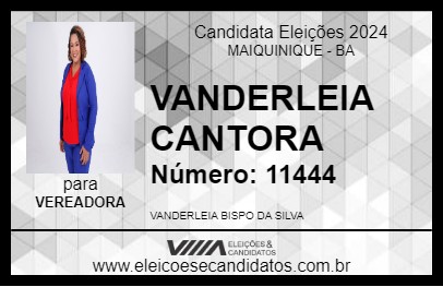 Candidato VANDERLEIA CANTORA 2024 - MAIQUINIQUE - Eleições