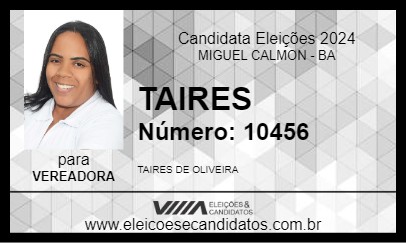 Candidato TAIRES 2024 - MIGUEL CALMON - Eleições