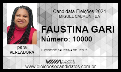 Candidato FAUSTINA GARI 2024 - MIGUEL CALMON - Eleições