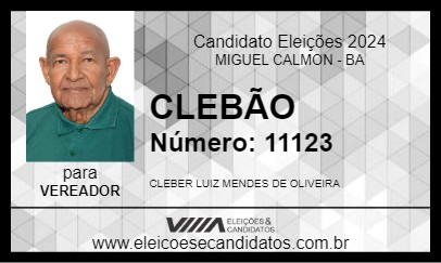 Candidato CLEBÃO 2024 - MIGUEL CALMON - Eleições