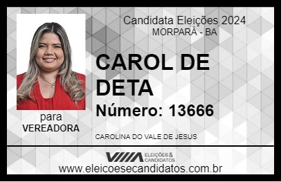 Candidato CAROL DE DETA 2024 - MORPARÁ - Eleições