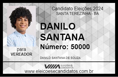 Candidato DANILO SANTANA 2024 - SANTA TEREZINHA - Eleições