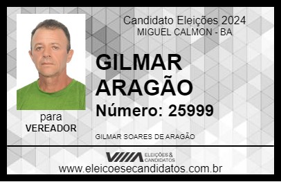 Candidato GILMAR ARAGÃO 2024 - MIGUEL CALMON - Eleições