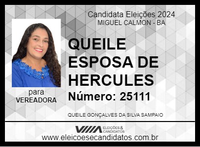 Candidato QUEILE ESPOSA DE HERCULES 2024 - MIGUEL CALMON - Eleições