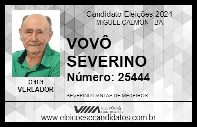 Candidato VOVÔ SEVERINO 2024 - MIGUEL CALMON - Eleições