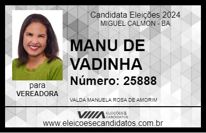 Candidato MANU DE VADINHA 2024 - MIGUEL CALMON - Eleições