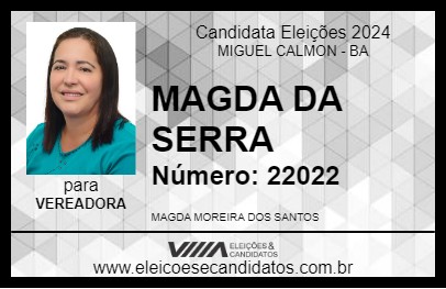 Candidato MAGDA DA SERRA 2024 - MIGUEL CALMON - Eleições