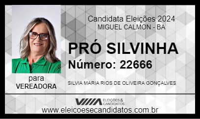 Candidato PRÓ SILVINHA 2024 - MIGUEL CALMON - Eleições