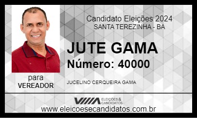 Candidato JUTE GAMA 2024 - SANTA TEREZINHA - Eleições