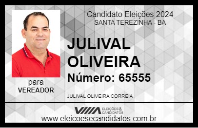 Candidato JULIVAL OLIVEIRA 2024 - SANTA TEREZINHA - Eleições