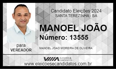 Candidato MANOEL JOÃO 2024 - SANTA TEREZINHA - Eleições