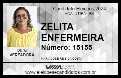 Candidato ZELITA ENFERMEIRA 2024 - ACAJUTIBA - Eleições