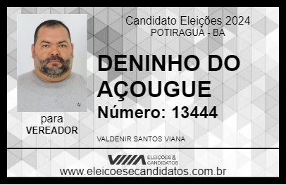 Candidato DENINHO DO AÇOUGUE 2024 - POTIRAGUÁ - Eleições