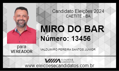 Candidato MIRO DO BAR 2024 - CAETITÉ - Eleições