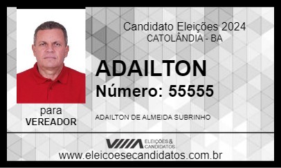 Candidato ADAILTON 2024 - CATOLÂNDIA - Eleições