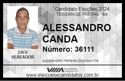 Candidato CANDA AMIGO DO POVO 2024 - TEIXEIRA DE FREITAS - Eleições