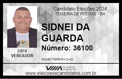 Candidato SIDNEI DA GUARDA 2024 - TEIXEIRA DE FREITAS - Eleições