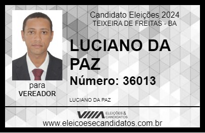 Candidato LUCIANO DA PAZ 2024 - TEIXEIRA DE FREITAS - Eleições