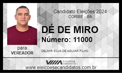 Candidato DÉ DE MIRO 2024 - CORIBE - Eleições