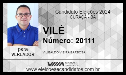 Candidato VILÉ 2024 - CURAÇÁ - Eleições