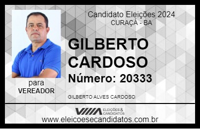 Candidato GILBERTO CARDOSO 2024 - CURAÇÁ - Eleições