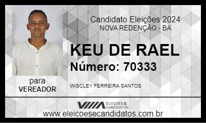 Candidato KEU DE RAEL 2024 - NOVA REDENÇÃO - Eleições