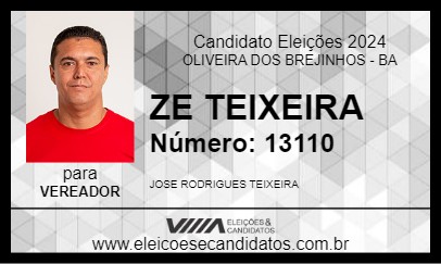 Candidato ZE TEIXEIRA 2024 - OLIVEIRA DOS BREJINHOS - Eleições