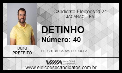 Candidato DETINHO 2024 - JACARACI - Eleições