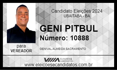 Candidato GENI PITBUL 2024 - UBAITABA - Eleições