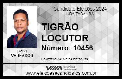 Candidato TIGRÃO LOCUTOR 2024 - UBAITABA - Eleições