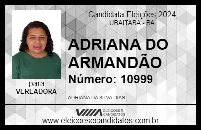 Candidato ADRIANA DO ARMANDÃO 2024 - UBAITABA - Eleições