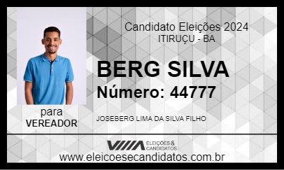 Candidato BERG SILVA 2024 - ITIRUÇU - Eleições